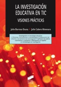 INVESTIGACIÓN EDUCATIVA EN TIC, LA | 9788497567039 | BARROSO OSUNA, JULIO / CABERO ALMENARA, JULIO