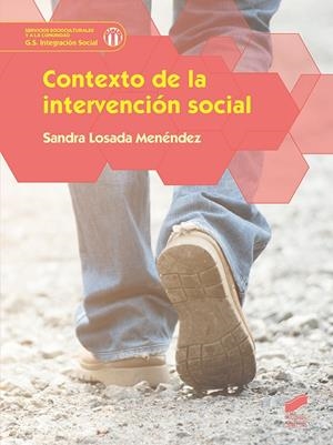 CONTEXTO DE LA INTERVENCION SOCIAL | 9788491711834 | LOSADA MENÉNDEZ, SANDRA