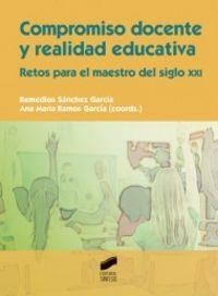 COMPROMISO DOCENTE Y REALIDAD EDUCATIVA | 9788497568128 | SÁNCHEZ GARCÍA, MARÍA REMEDIOS / RAMOS GARCÍA, ANA MARÍA