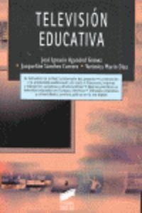TELEVISIÓN EDUCATIVA | 9788499589473 | AGUADED GÓMEZ, JOSÉ IGNACIO / SÁNCHEZ CARRERO, JACQUELINE / MARÍN DÍAZ, VERÓNICA