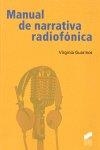 MANUAL DE NARRATIVA RADIOFÓNICA | 9788497566292 | GUARINOS GALÁN, VIRGINIA