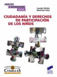 CIUDADANÍA Y DERECHOS DE PARTICIPACIÓN DE LOS NIÑOS | 9788497567565 | GAITÁN MUÑOZ, LOURDES / LIEBEL, MANFRED