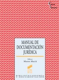 MANUAL DE DOCUMENTACIÓN JURÍDICA | 9788477386193 | MATIÁ GÓMEZ, MATEO