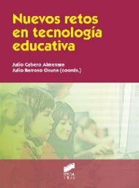 NUEVOS RETOS EN TECNOLOGÍA EDUCATIVA | 9788490770795 | CABERO ALMENARA, JULIO / BARROSO OSUNA, JULIO