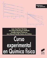 CURSO EXPERIMENTAL EN QUÍMICA FÍSICA | 9788497561280 | RUIZ SÁNCHEZ, JUAN JOSÉ