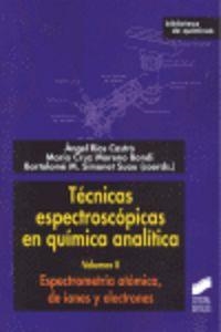 ESPECTROMETRÍA ATÓMICA, DE IONES Y ELECTRONES | 9788499589312 | RÍOS CASTRO, ÁNGEL / MORENO BONDI, MARÍA CRUZ / SIMONET SUAU, BARTOLOMÉ