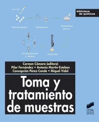 TOMA Y TRATAMIENTOS DE MUESTRAS | 9788477389620 | CÁMARA RICA, CARMEN
