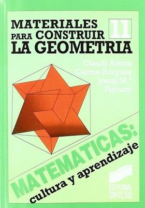MATERIALES PARA CONSTRUIR LA GEOMETRÍA | 9788477380115 | ALSINA, CLAUDI