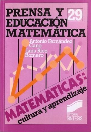 PRENSA Y MATEMÁTICAS | 9788477381389 | FERNÁNDEZ, A. / RICO, LUIS