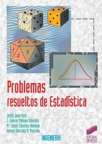 PROBLEMAS RESUELTOS DE ESTADÍSTICA | 9788477387947 | JUAN RUIZ, J.