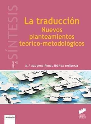 TRADUCCIÓN, LA | 9788490772294 | PENAS IBÁÑEZ, MARÍA AZUCENA