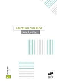 LITERATURA BRASILEÑA | 9788497564465 | TRÍAS FOLCH, LUISA