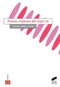 POETAS INGLESES DEL SIGLO XX | 9788497564700 | MEDINA CASADO, CARMELO