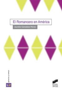 ROMANCERO EN AMÉRICA, EL | 9788497561396 | GONZÁLEZ PÉREZ, AURELIO