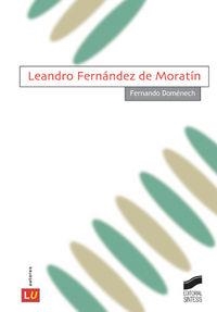 LEANDRO FERNÁNDEZ DE MORATÍN | 9788497561389 | DOMÉNECH, FERNANDO