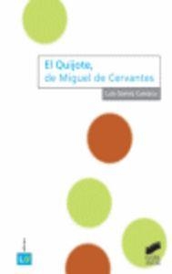 QUIJOTE, DE MIGUEL DE CERVANTES, EL | 9788497563086 | GÓMEZ CANSECO, LUIS MARÍA