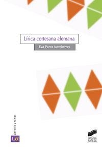 LÍRICA CORTESANA ALEMANA | 9788497564489 | PARRA MEMBRIVES, EVA