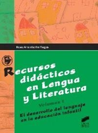 RECURSOS DIDÁCTICOS EN LENGUA Y LITERATURA. VOLUMEN I | 9788490770757 | MARTÍN VEGAS, ROSA ANA