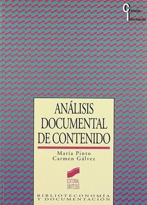 ANÁLISIS DOCUMENTAL DE CONTENIDO | 9788477383543 | PINTO, MARÍA / GÁLVEZ MONTES, CARMEN