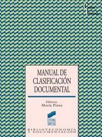 MANUAL DE CLASIFICACIÓN DOCUMENTAL | 9788477385103 | PINTO, MARÍA