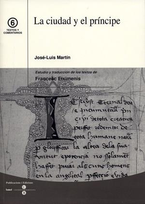CIUDAD Y EL PRÍNCIPE, LA | 9788447527892 | MARTÍN RODRÍGUEZ, JOSÉ LUÍS