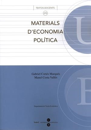 MATERIALS D'ECONOMIA POLÍTICA | 9788447529940 | CORTÉS MARQUÉS, GABRIEL / COSTA VALLÉS, MANEL