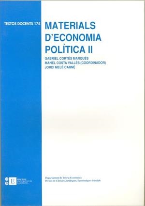 MATERIALS D'ECONOMIA POLÍTICA II | 9788483381564 | MELÉ CARNÉ, JORDI / CORTÉS MARQUÉS, GABRIEL / COSTA VALLÉS, MANEL