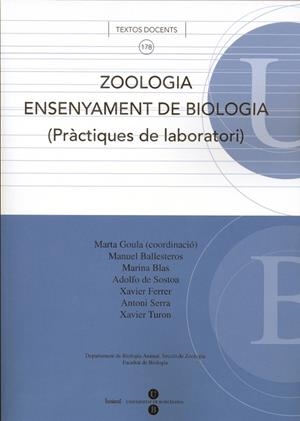 ZOOLOGIA. ENSENYAMENT DE BIOLOGIA (PRÀCTIQUES DE LABORATORI) | 9788447530342 | GOULA GOULA, MARTA