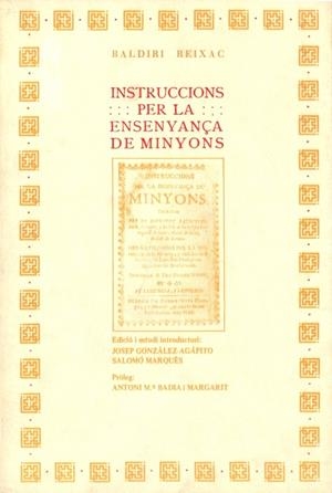 INSTRUCCIONS PER LA ENSENYANÇA DE MINYONS (RÚSTICA) | 9788475280813 | REIXAC, BALDIRI / GONZÁLEZ AGAPITO, JOSEP