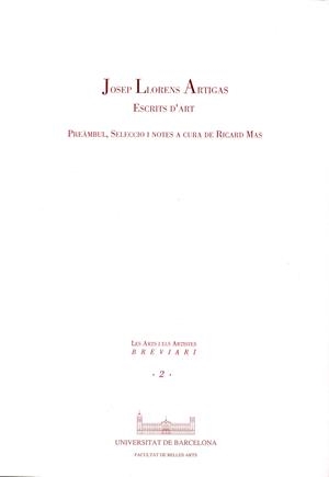 JOSEP LLORENS ARTIGAS.ESCRITS D'ART | 9788447503339 | MAS, RICARD / LLORENS I ARTIGAS, JOSEP