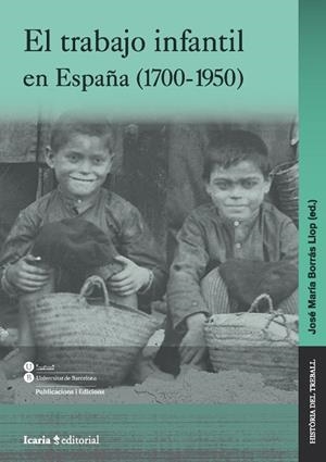 TRABAJO INFANTIL EN ESPAÑA (1700-1950), EL | 9788447537976 | VARIOS AUTORES