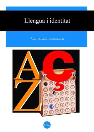 LLENGUA I IDENTITAT | 9788447533299 | MASSIP BONET, M. ÀNGELS