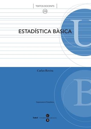 ESTADÍSTICA BÀSICA | 9788447531622 | ROVIRA ESCOFET, CARLES