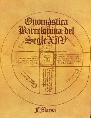 ONOMÀSTICA BARCELONINA DEL SEGLE XIV | 9788460008750 | MARSÁ, FRANCISCO
