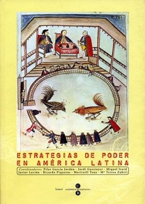 ESTRATEGIAS DE PODER EN AMÉRICA LATINA | 9788447524471 | TOUS MATA, MERITXELL / LAVIÑA GÓMEZ, F. JAVIER / ZUBIRI MARIN, M. TERESA / GARCÍA JORDÁN, PILAR / GU