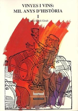 VINYES I VINS: MIL ANYS D'HISTÒRIA (OBRA COMPLETA) | 9788447500758 | GIRALT I RAVENTÓS, EMILI