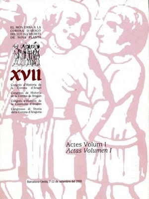 XVII CONGRÈS D'HISTÒRIA DE LA CORONA D'ARAGÓ / CONGRESO DE HISTORIA DE LA CORONA DE ARAGÓN (OBRA COMPLETA - 3 VOLUMS) | 9788447527427 | CLARAMUNT, SALVADOR