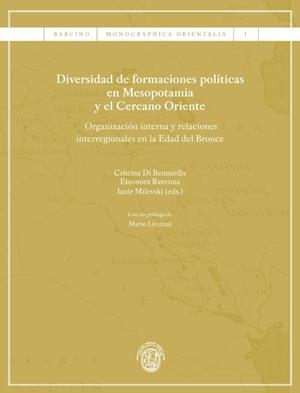 DIVERSIDAD DE FORMACIONES POLÍTICAS EN MESOPOTAMIA Y EL CERCANO ORIENTE | 9788447537280 | VARIOS AUTORES