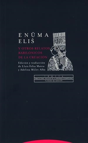 ENUMA ELIŠ Y OTROS RELATOS BABILÓNICOS DE LA CREACIÓN | 9788447537860 | ANÓNIMO