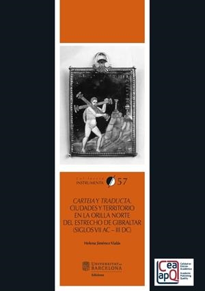 CARTEIA Y TRADUCTA | 9788491680420 | JIMÉNEZ VIALÁS, HELENA