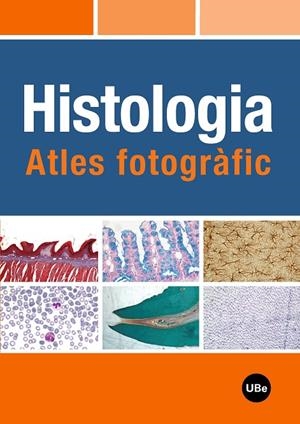 HISTOLOGIA: ATLES FOTOGRÀFIC | 9788447533220 | MARTÍN SATUÉ, MIREIA