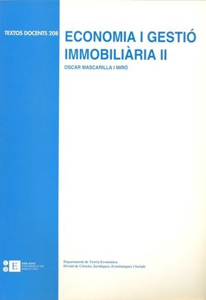 ECONOMIA I GESTIÓ IMMOBILIÀRIA II | 9788483382264 | MASCARILLA MIRÓ, ÓSCAR