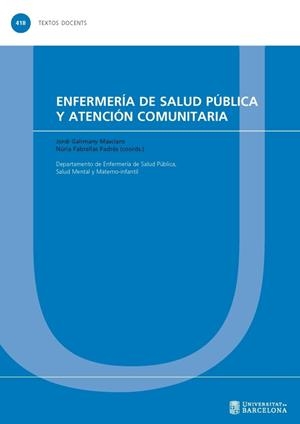 ENFERMERÍA DE SALUD PÚBLICA Y ATENCIÓN COMUNITARIA | 9788491681243 | VARIOS AUTORES