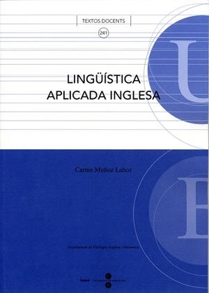 LINGÜÍSTICA APLICADA INGLESA | 9788447529391 | MUÑOZ LAHOZ, CARMEN