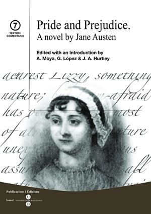 PRIDE AND PREJUDICE. A NOVEL BY JANE AUSTEN | 9788447533312 | HURTLEY GRUNDY, JACQUELINE ANNE / MOYA GUTIERREZ, ANA SOFIA / LÓPEZ SÁNCHEZ, GEMMA