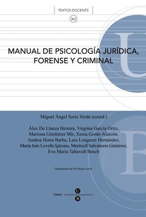 MANUAL DE PSICOLOGÍA JURÍDICA, FORENSE Y CRIMINAL | 9788447534999 | SORIA VERDE, MIGUEL ÁNGEL
