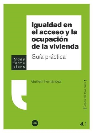 IGUALDAD EN EL ACCESO Y LA OCUPACIÓN DE LA VIVIENDA | 9788447534760 | FERNÀNDEZ EVANGELISTA, GUILLEM
