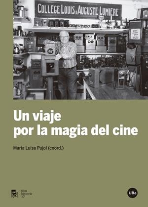 VIAJE POR LA MAGIA DEL CINE, UN | 9788447538133 | VARIOS AUTORES
