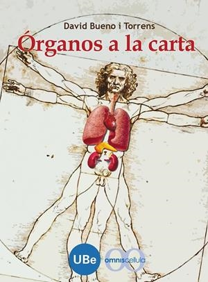 ÓRGANOS A LA CARTA | 9788447532384 | BUENO I TORRENS, DAVID