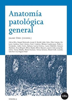 ANATOMÍA PATOLÓGICA GENERAL | 9788447535613 | ORDI I MAJÀ, JAUME